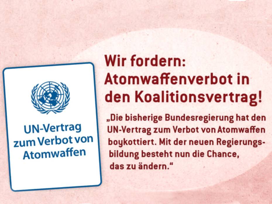 IPPNW fordert: „Atomwaffenverbot in den Koalitionsvertrag!“